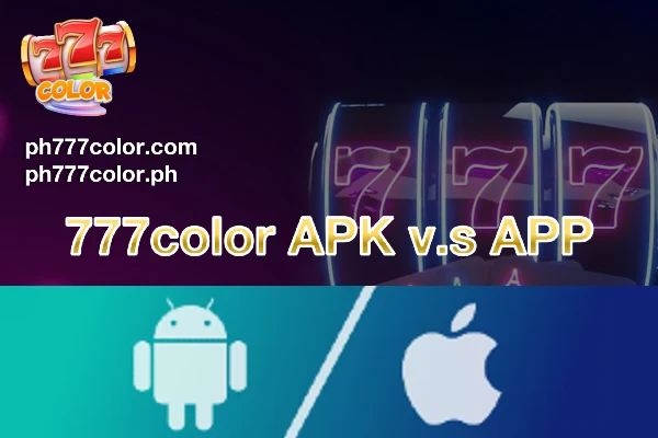 777color apk vs app